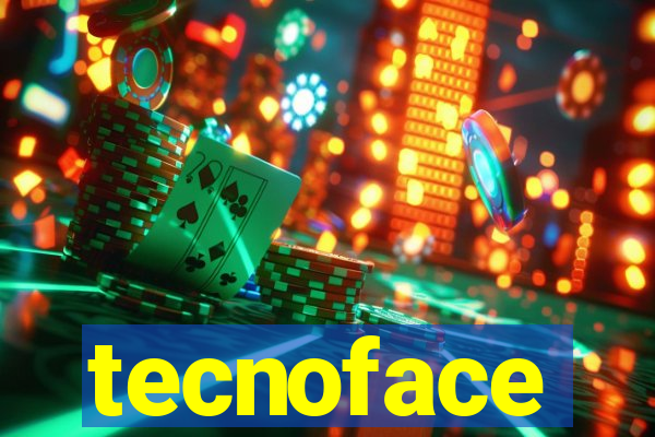 tecnoface