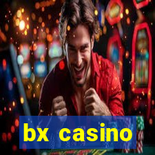 bx casino