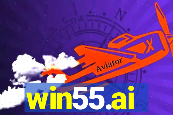 win55.ai