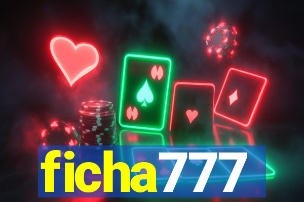 ficha777