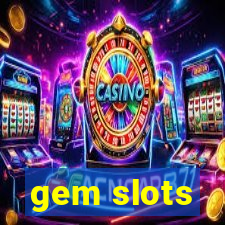 gem slots