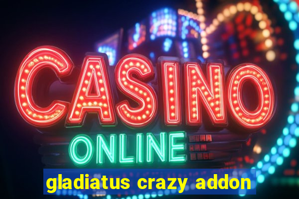 gladiatus crazy addon