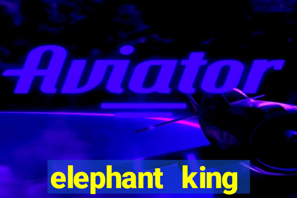 elephant king online slot