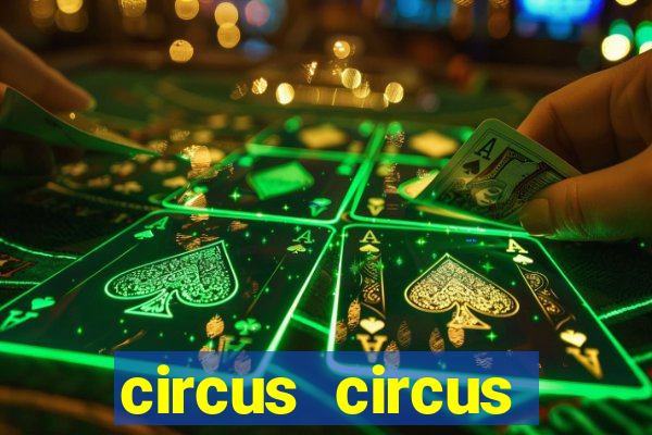 circus circus casino hotel