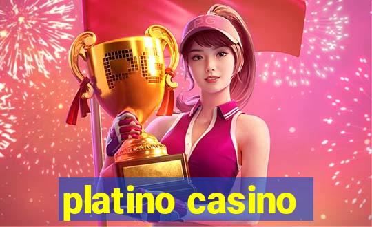 platino casino