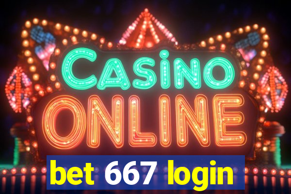 bet 667 login