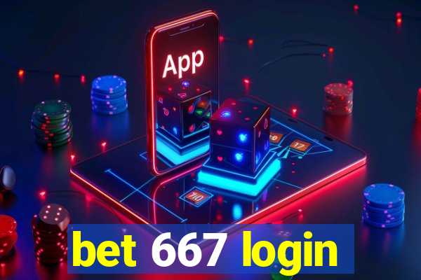 bet 667 login