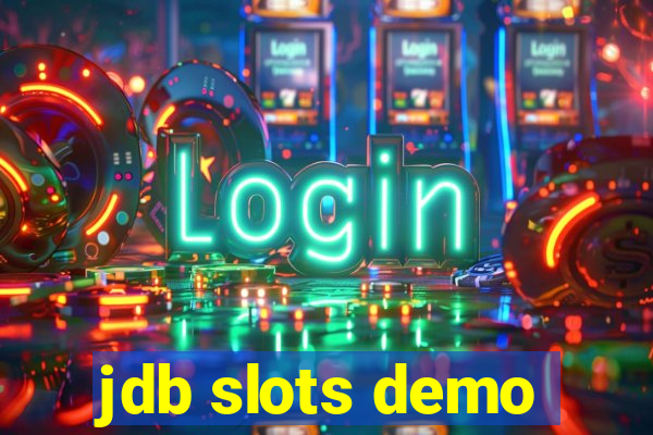 jdb slots demo