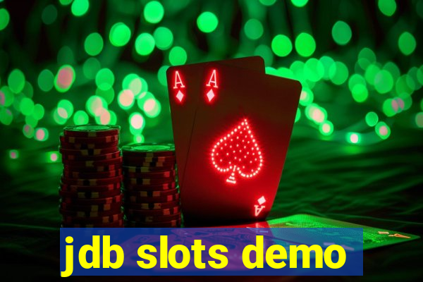 jdb slots demo