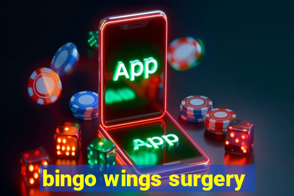 bingo wings surgery