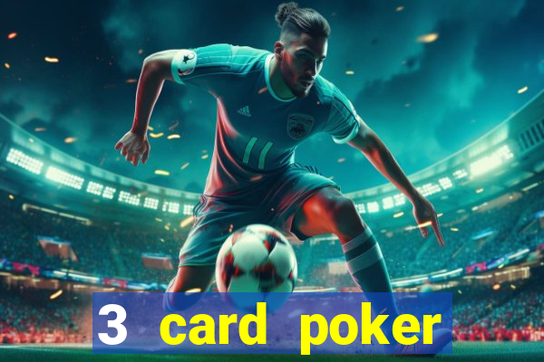 3 card poker casino game