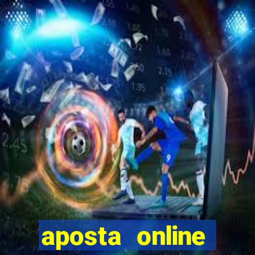 aposta online futebol bet