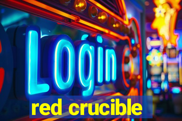 red crucible