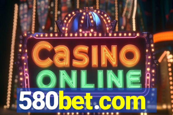 580bet.com