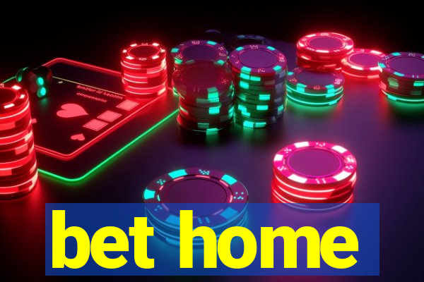 bet home