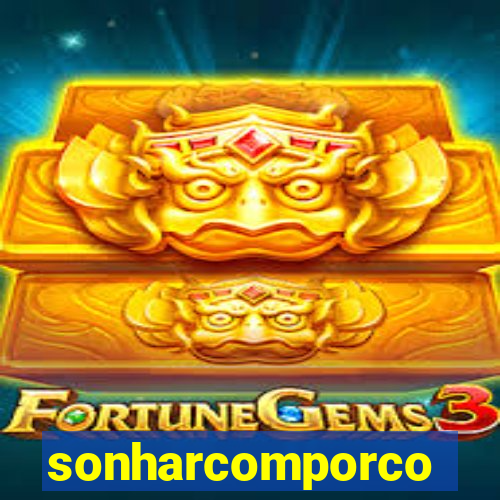 sonharcomporco