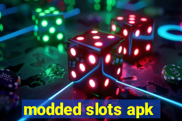 modded slots apk