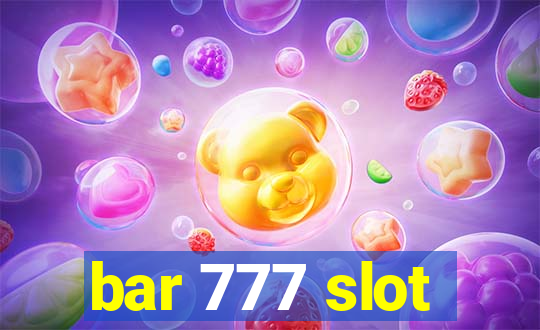 bar 777 slot