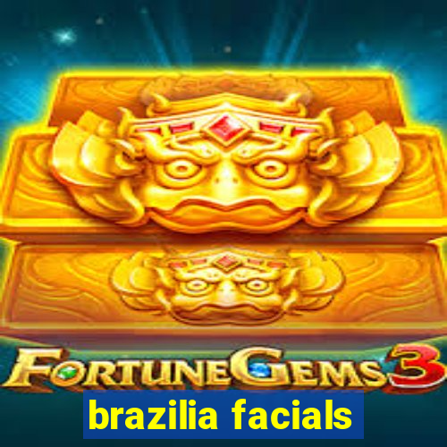 brazilia facials