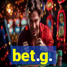 bet.g.