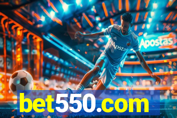 bet550.com