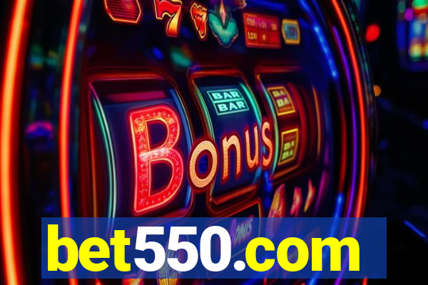 bet550.com