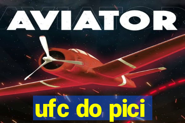 ufc do pici