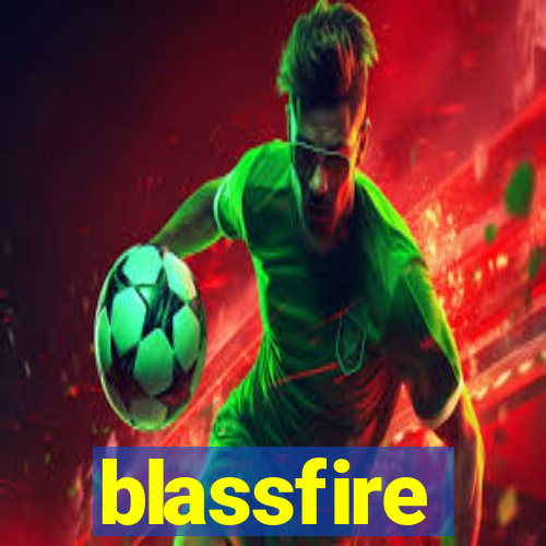 blassfire