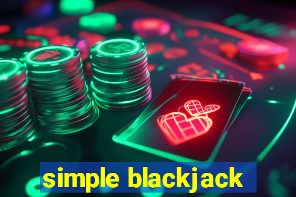 simple blackjack