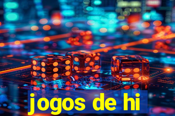 jogos de hi