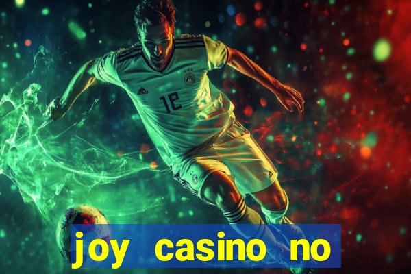 joy casino no deposit bonus