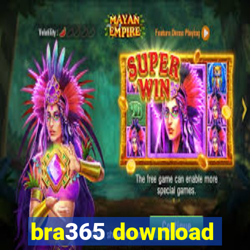 bra365 download