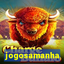 jogosamanha