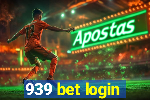 939 bet login