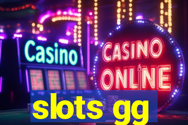 slots gg