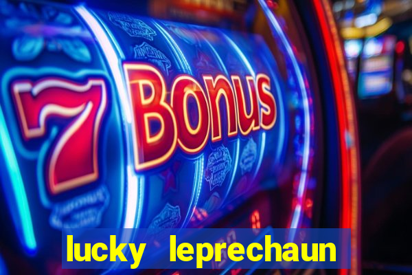 lucky leprechaun slot machine online