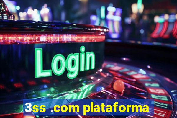 3ss .com plataforma