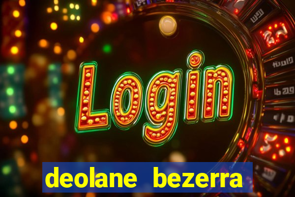 deolane bezerra plataforma de jogos