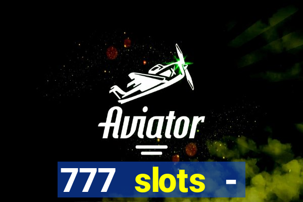 777 slots - reclame aqui