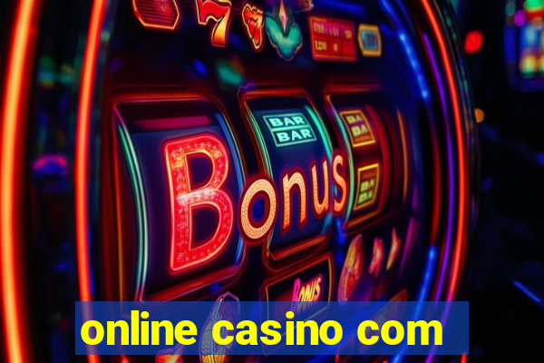 online casino com