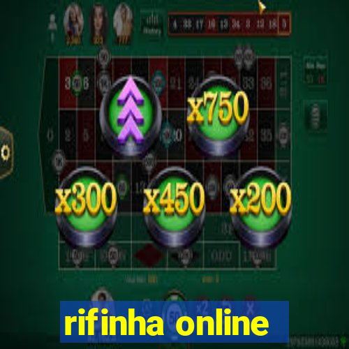 rifinha online