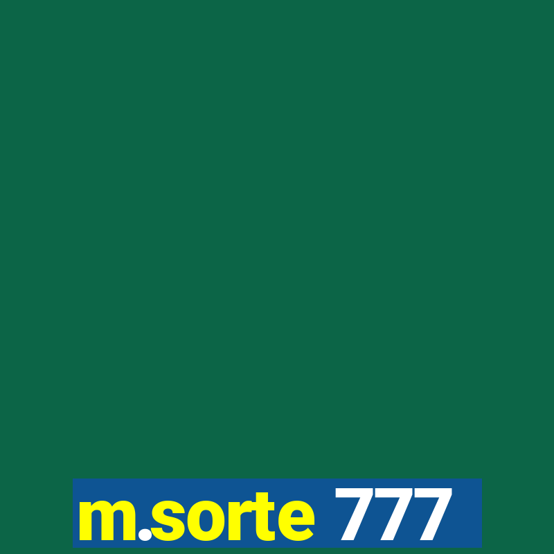 m.sorte 777