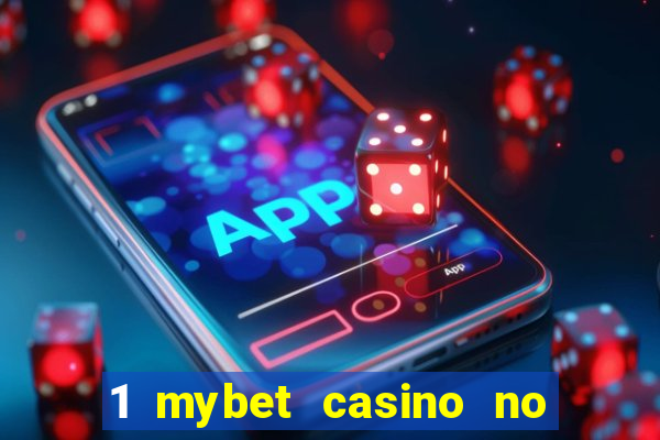 1 mybet casino no deposit bonus