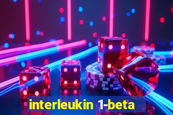 interleukin 1-beta