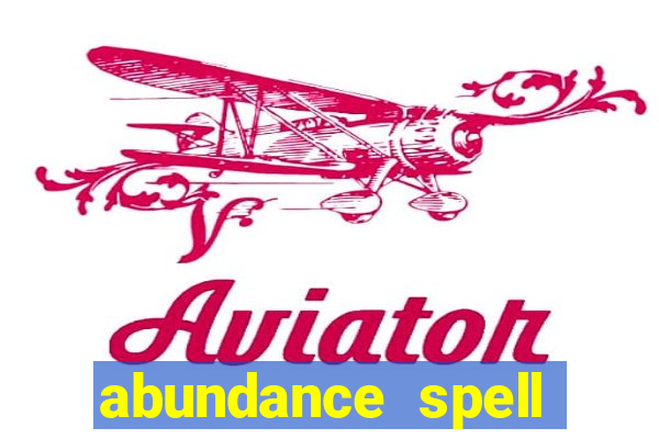 abundance spell slot free play