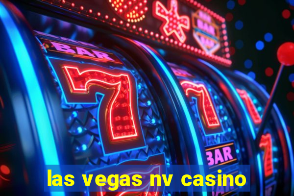 las vegas nv casino