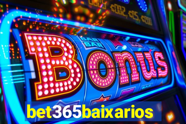 bet365baixarios