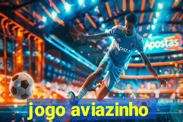 jogo aviazinho