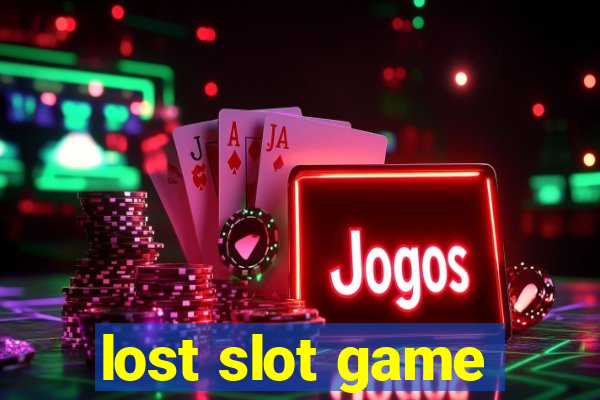 lost slot game