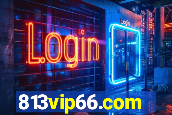 813vip66.com